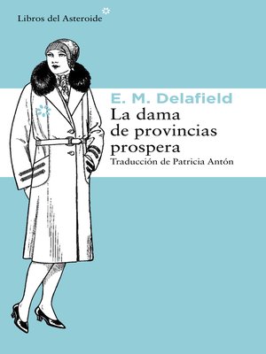 cover image of La dama de provincias prospera